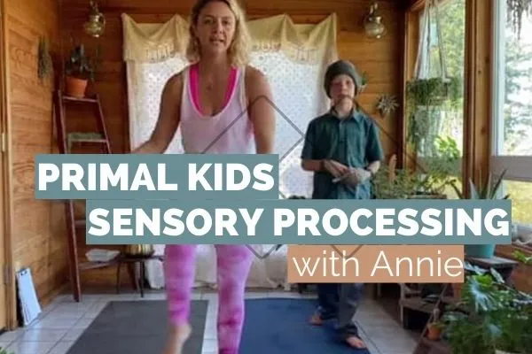 Primal Kids Sensory Processing