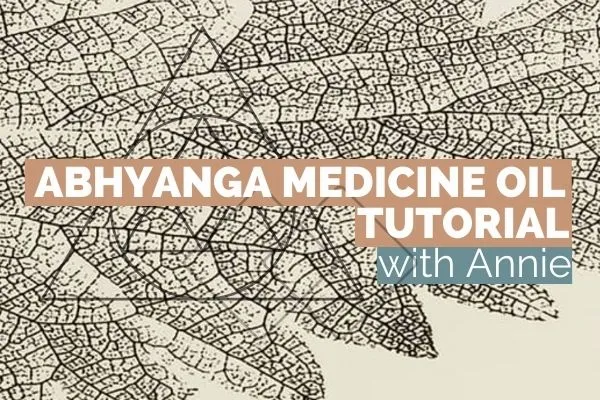 Abhyanga Medicine Oil Tutorial