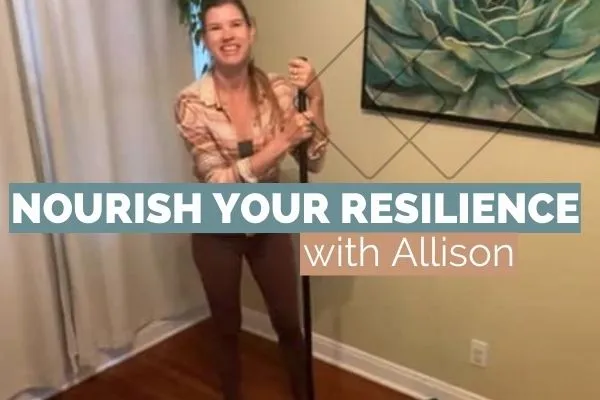 Nourish Your Resilience