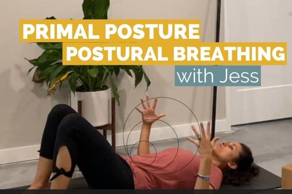 Primal Posture Postural Breathing