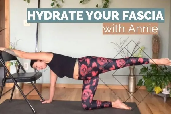 Hydrate Your Fascia