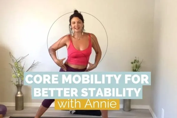 Core Mobility For Better Stability